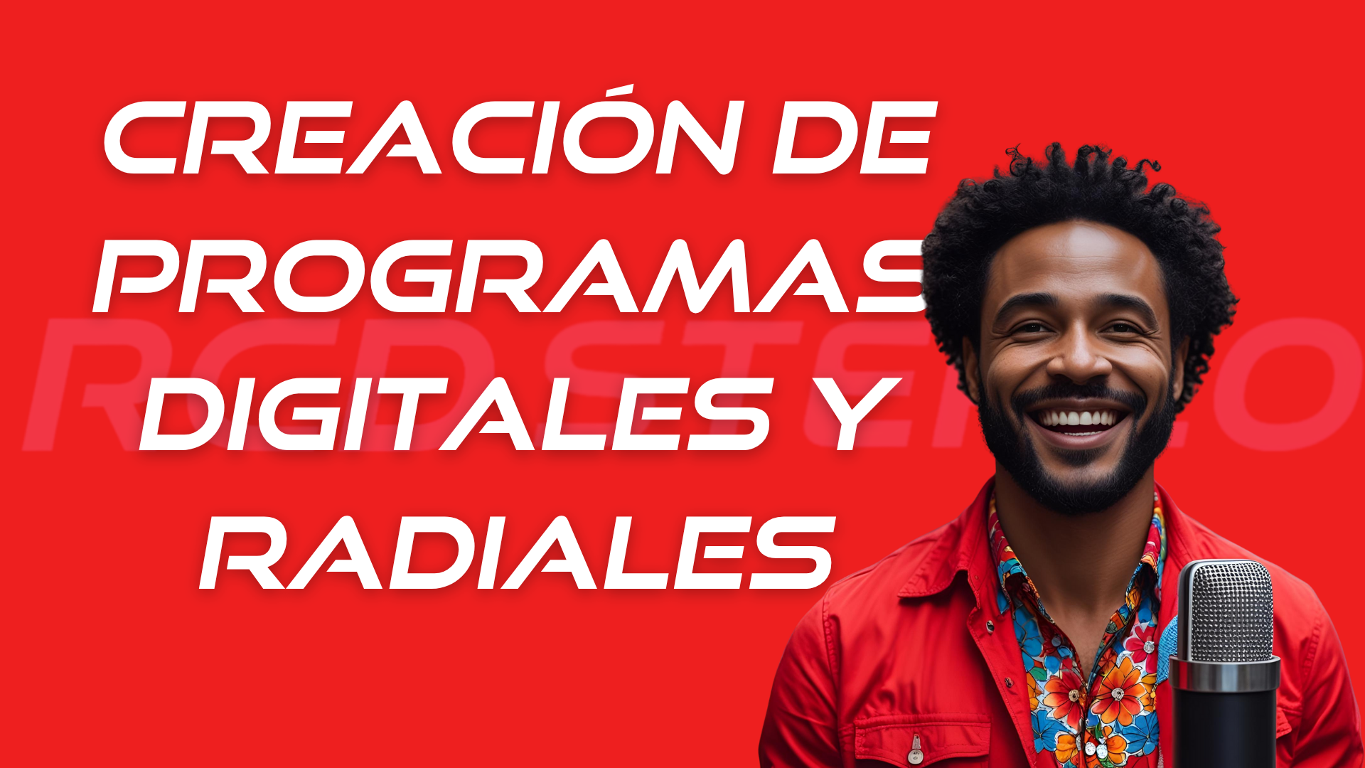 creación de programas digitales y radiales